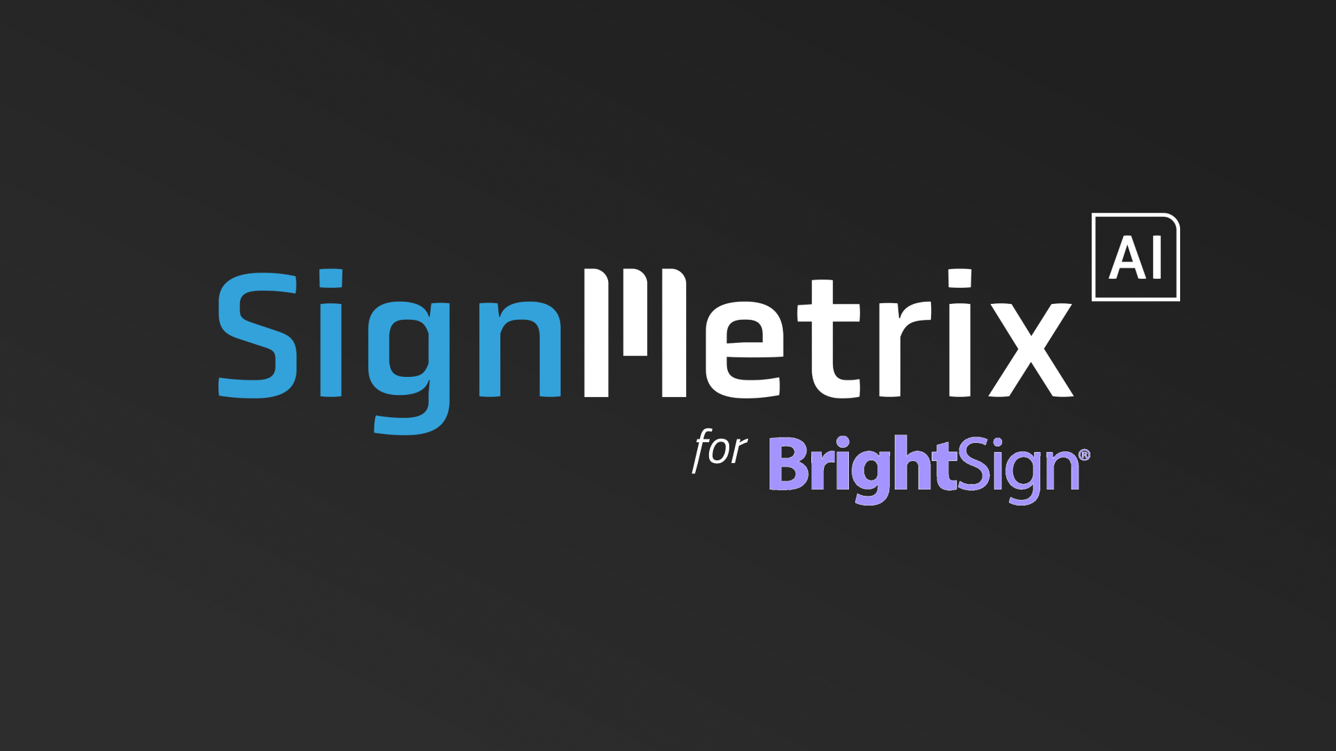 SignMetrix for BrightSign - video cover 16_9